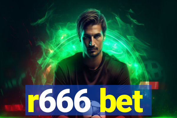 r666 bet